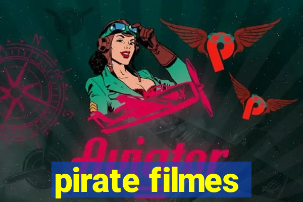 pirate filmes